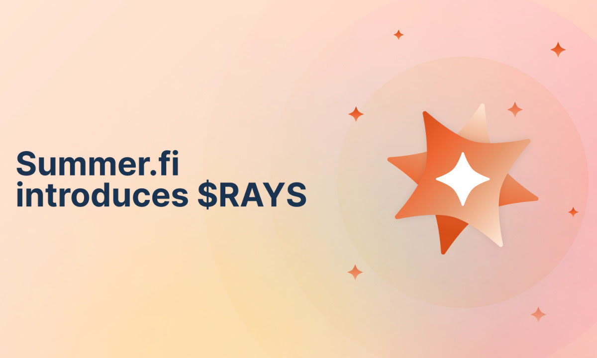 Summer.fi Announces Launch of $RAYS Points to Reward User Engagement