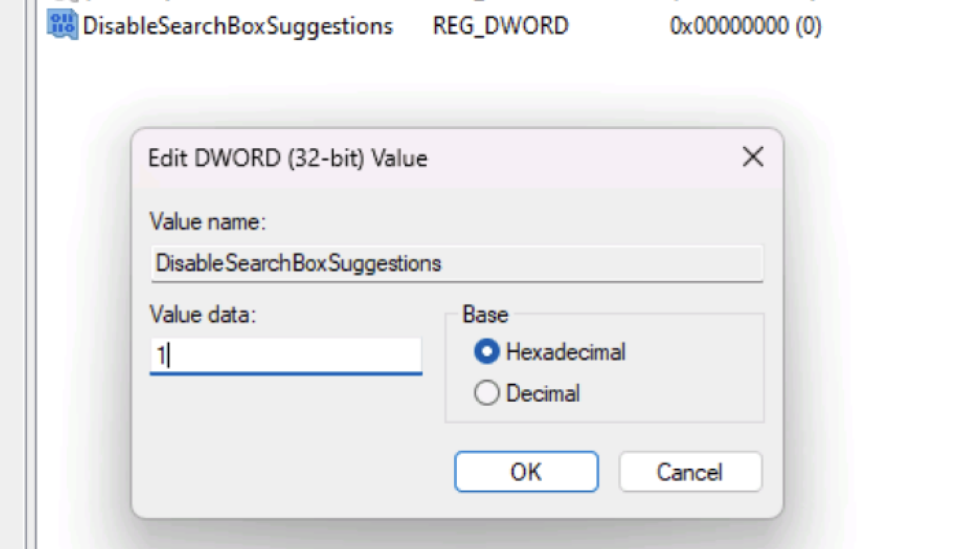 The edit window for the value is open. The Value name is set to `DisableSearchBoxSuggestions, the Value data is set to 1, and the Base is set to Hexadecimal. 